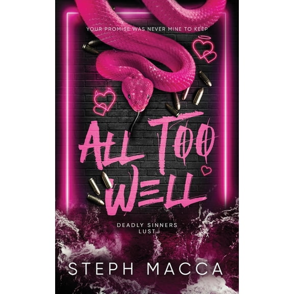 All Too Well (Lust - Deadly Sinners Collection), (Paperback)