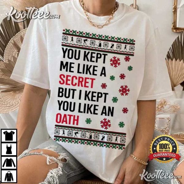 All Too Well Lyrics You Kept Me Like A Secret TShirt