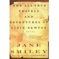 thumbnail image 1 of Pre-Owned All True Travels & Adventures of Lidie Newton (Hardcover) 0676971164 9780676971163, 1 of 1