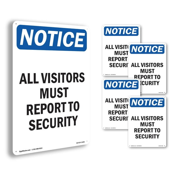 All Visitors Must Report To Security OSHA Notice Aluminum Sign 18 Inch x 12 Inch - 5 Pack