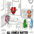 thumbnail image 1 of All Vowels Matter (Hardcover), 1 of 1