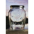 thumbnail image 1 of Pre-Owned All We Left Behind (Paperback) 1481437437 9781481437431, 1 of 1