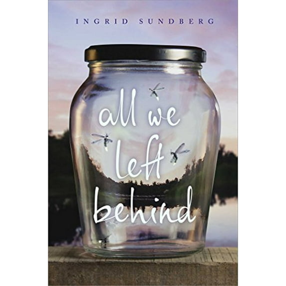 Pre-Owned All We Left Behind (Paperback) 1481437437 9781481437431