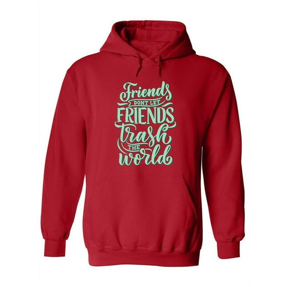 All We Need A Eco Friendship Hoodie Women -Image by Shutterstock, Female XX-Large