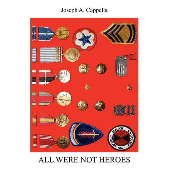 All Were Not Heroes