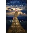 thumbnail image 1 of All Who Wander The Shadow Of Time: All Who Wander Book 3, Book 3, (Paperback), 1 of 1