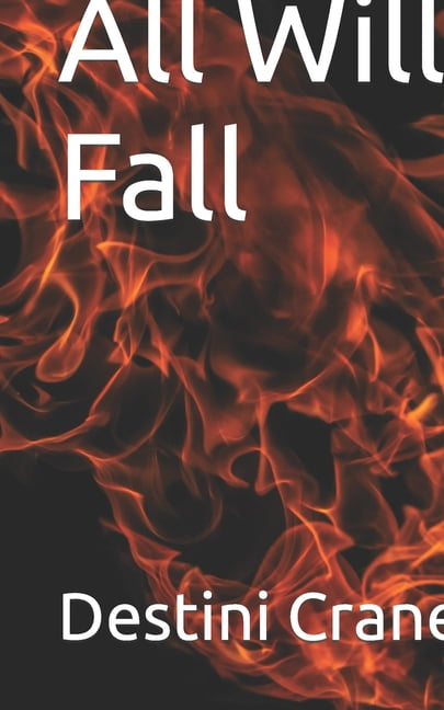 All Will Fall, (Paperback)