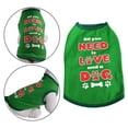 thumbnail image 1 of All You Need Dog Green Shirt - Large, 1 of 1