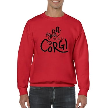 All You Need Is Corgi Sweatshirt Men -Image by Shutterstock, Male Medium