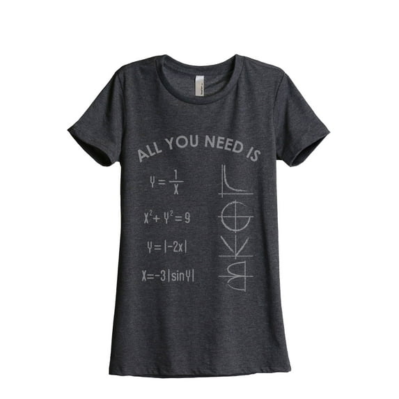 All You Need Is LOVE Math Women's Fashion Relaxed T-Shirt Tee Charcoal Grey Small