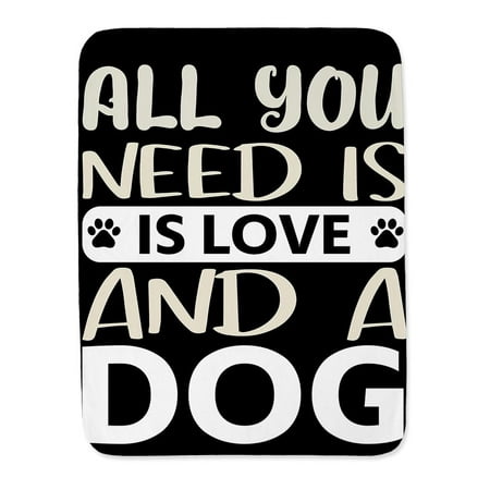 All You Need Is Love And A Dog! Blanket -Image by Shutterstock,