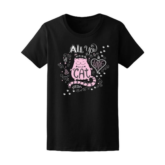 All You Need Is Love And Cat T-Shirt Women -Image by Shutterstock, Female XX-Large