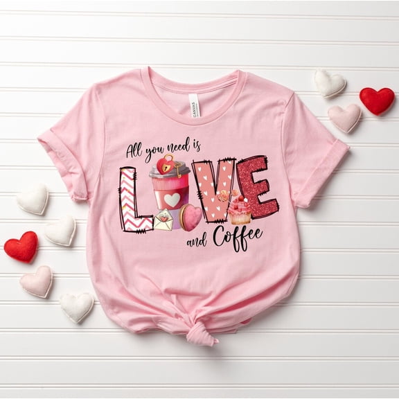 All You Need Is Love And Coffee Valentine's Day T-Shirt, Gifts for Women, Mom, Sweetheart Shirt, Valentines Cute Tee Woman All Size S-5Xl
