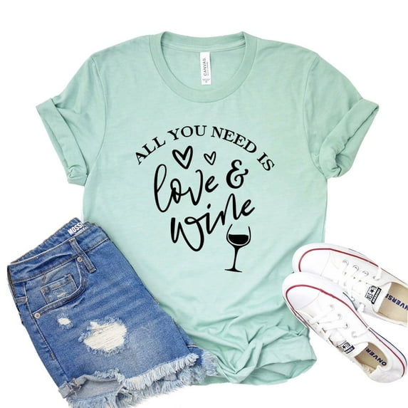 All You Need Is Love And Wine T-shirt Valentine's Day Gift Wine Lover Tee Women's Weekend Tshirt Party Shirts Alcohol Shirt