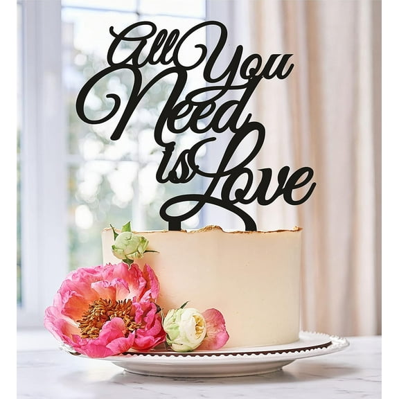 All You Need Is Love Cursive Script Acrylic Wedding Cake Topper, Romantic Wedding Party Decor
