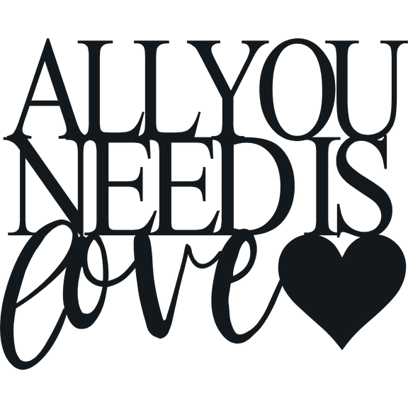 All You Need Is Love - Metal Wall Art