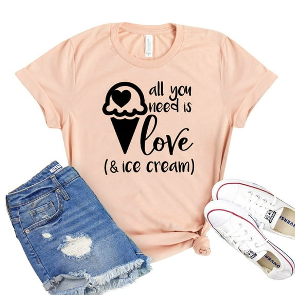 All You Need Is Love Shirt Women's Ice Cream T-shirt Valentines Day Tee Gift For Mom Summer Shirts Dessert Tshirt