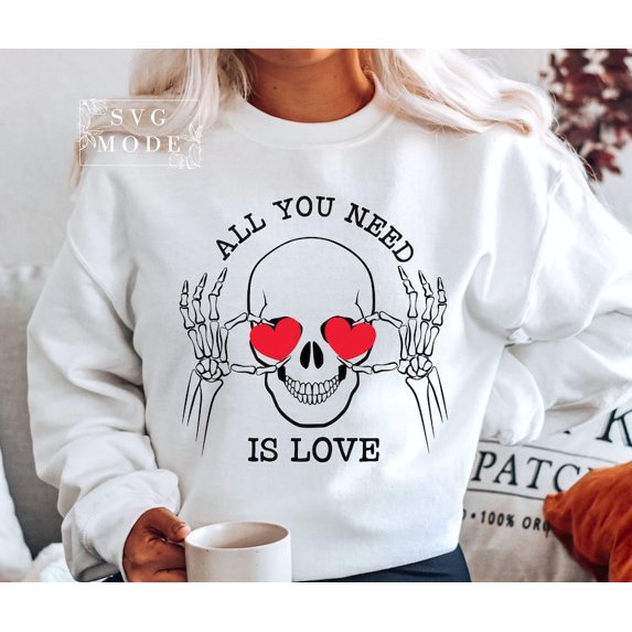 All You Need Is Love Sweatshirt, Valentine Skull Sweatshirt, Funny Valentine Sweatshirt, Hello Valentine Sweatshirt, Valentine Sweatshirt, Be Mine Sweatshirt, Love Sweatshirt