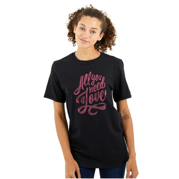 All You Need Love Cute Romantic Quote Women's Plus Size Graphic Tee Brisco Brands 2X