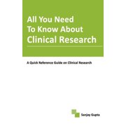 All You Need To Know About Clinical Research Paperback