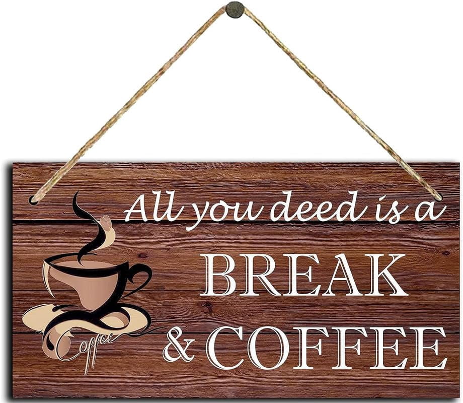 Store Sign Flashcard All You Need is A Break & Coffee Retro Wooden Sign, Grateful Blessed ...