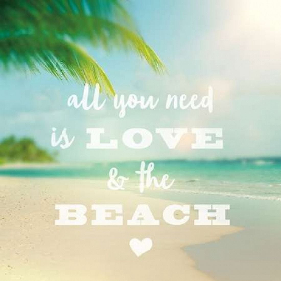 All You Need is Beach Canvas Art - Sue Schlabach (24 x 24)