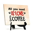 thumbnail image 1 of All You Need is Love and Coffee Table or Counter Sign with Easel Stand, 6" x 8", 1 of 4