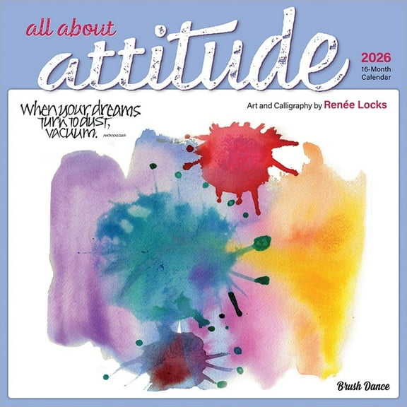 All about Attitude 2026 12 X 24 Inch (Hanging) Monthly Square Wall Calendar Featuring the Artwork of Renee Locks Plastic, (Paperback)