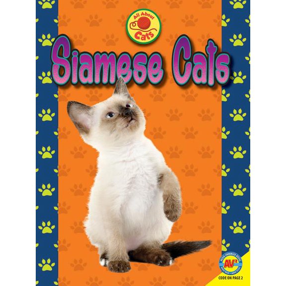 All about Cats Siamese Cats, (Hardcover)