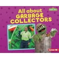 thumbnail image 1 of Pre-Owned All about Garbage Collectors (Sesame Street (R) Loves Community Helpers) Paperback, 1 of 1