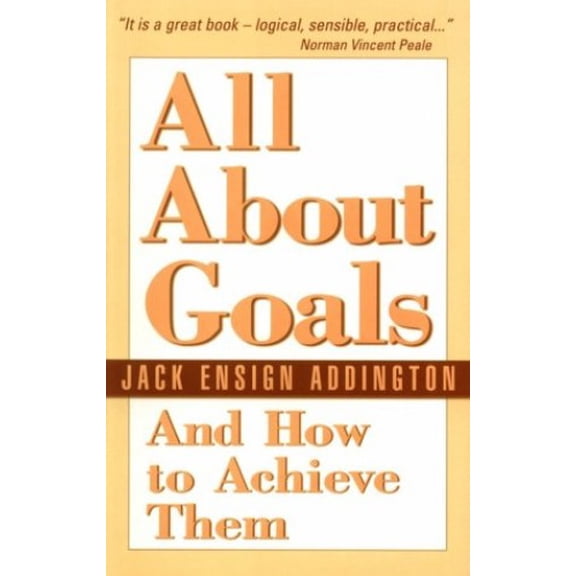 Pre-Owned All about Goals and How to Achieve Them (Paperback) 0875162371 9780875162379