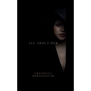 All about Her Her Paperback
