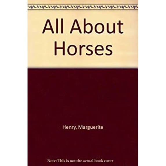 Pre-Owned All About Horses (Allabout Books, 43) (Hardcover) 0394802438 9780394802435