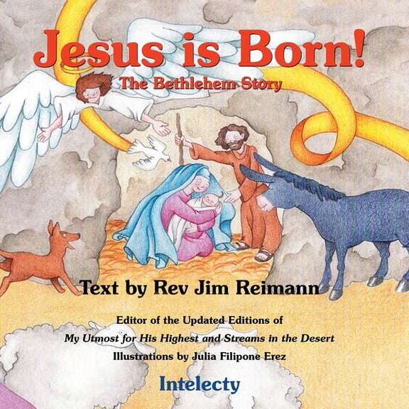 All about Jesus Jesus Is Born - The Bethlehem Story: Bible Books For Kids Intelecty, Book 1, (Paperback)
