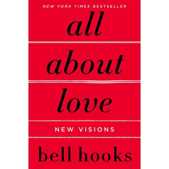 All about Love: New Visions (Paperback)