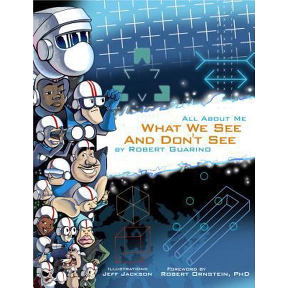 Pre-Owned All about Me: What We See and Don't See (Paperback) 1933779810 9781933779812