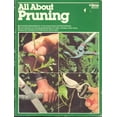 thumbnail image 1 of Pre-Owned All about Pruning (Paperback) 0917102738 9780917102738, 1 of 1