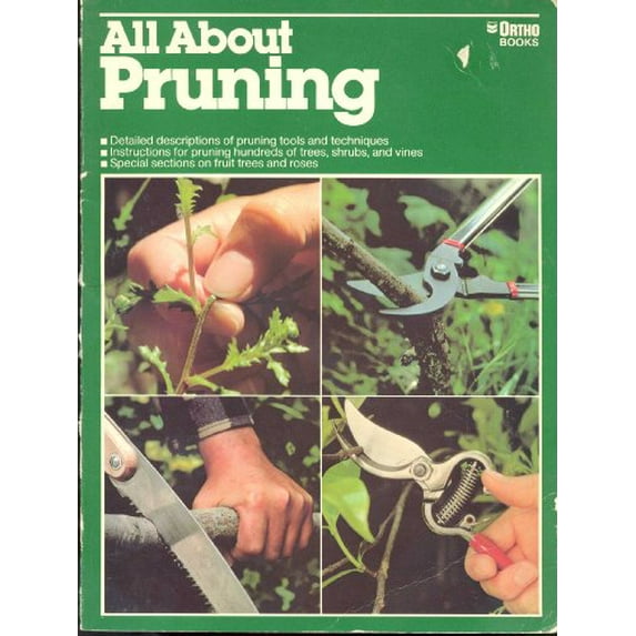 Pre-Owned All about Pruning (Paperback) 0917102738 9780917102738
