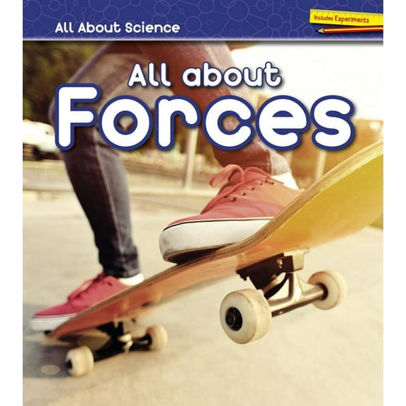 All about Science: All about Forces (Hardcover)