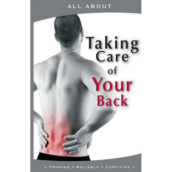 All about Taking Care of Your Back