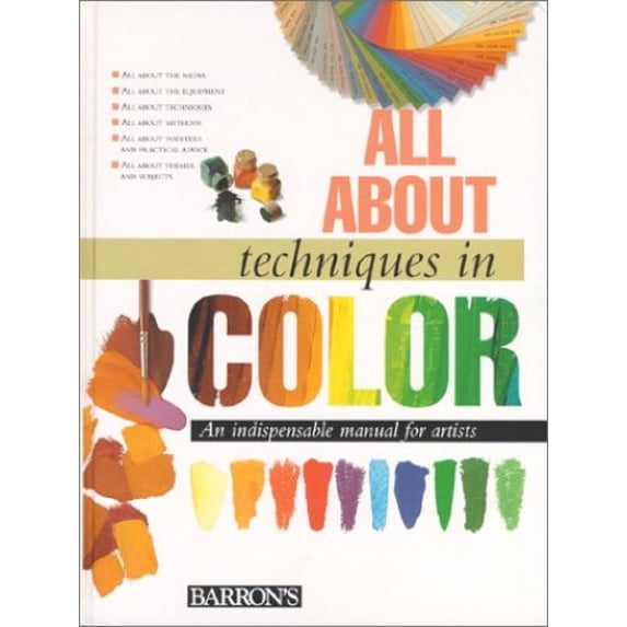 Pre-Owned All about Techniques with Color (Hardcover) 0764152297 9780764152290