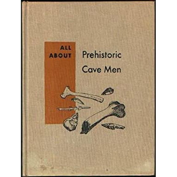 Pre-Owned All about prehistoric cave men 9780394802305 Used