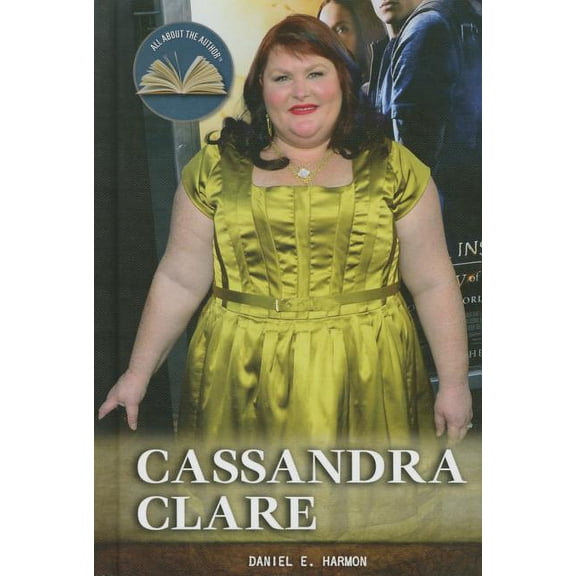 Pre-Owned All about the Author: Cassandra Clare (Hardcover)