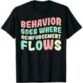 thumbnail image 1 of All behavior is communication - behavior analyst T-Shirt, 1 of 4