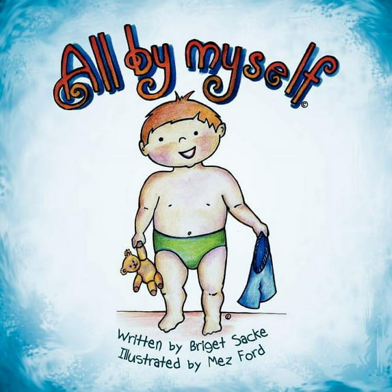 Pie All by Myself, (Paperback)