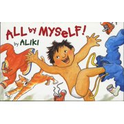 All by Myself!, Paperback