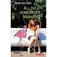 thumbnail image 1 of All die verwirrten Männer, (Paperback), 1 of 1