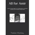 thumbnail image 1 of All for Amir: A story of miscarriages, rare complications, uncommon conditions and a beautiful rainbow baby (Paperback), 1 of 1