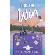 All for Love For the Win, Book 3, Paperback