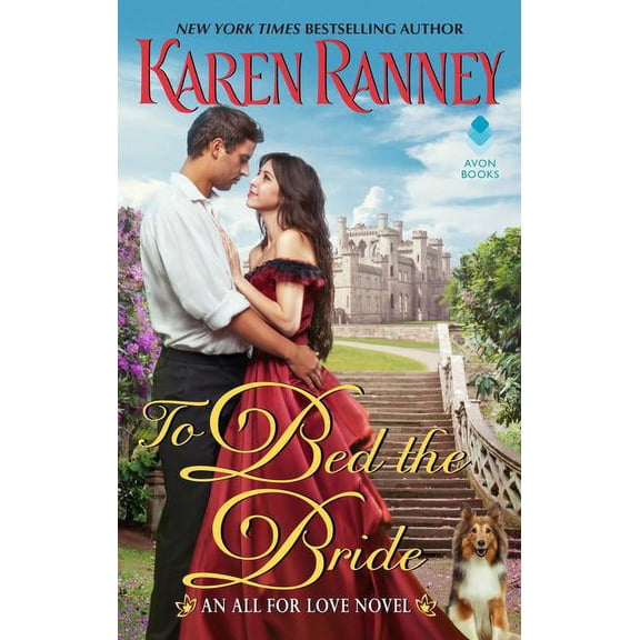 All for Love Trilogy To Bed the Bride: An All for Love Novel, Book 3, (Paperback)